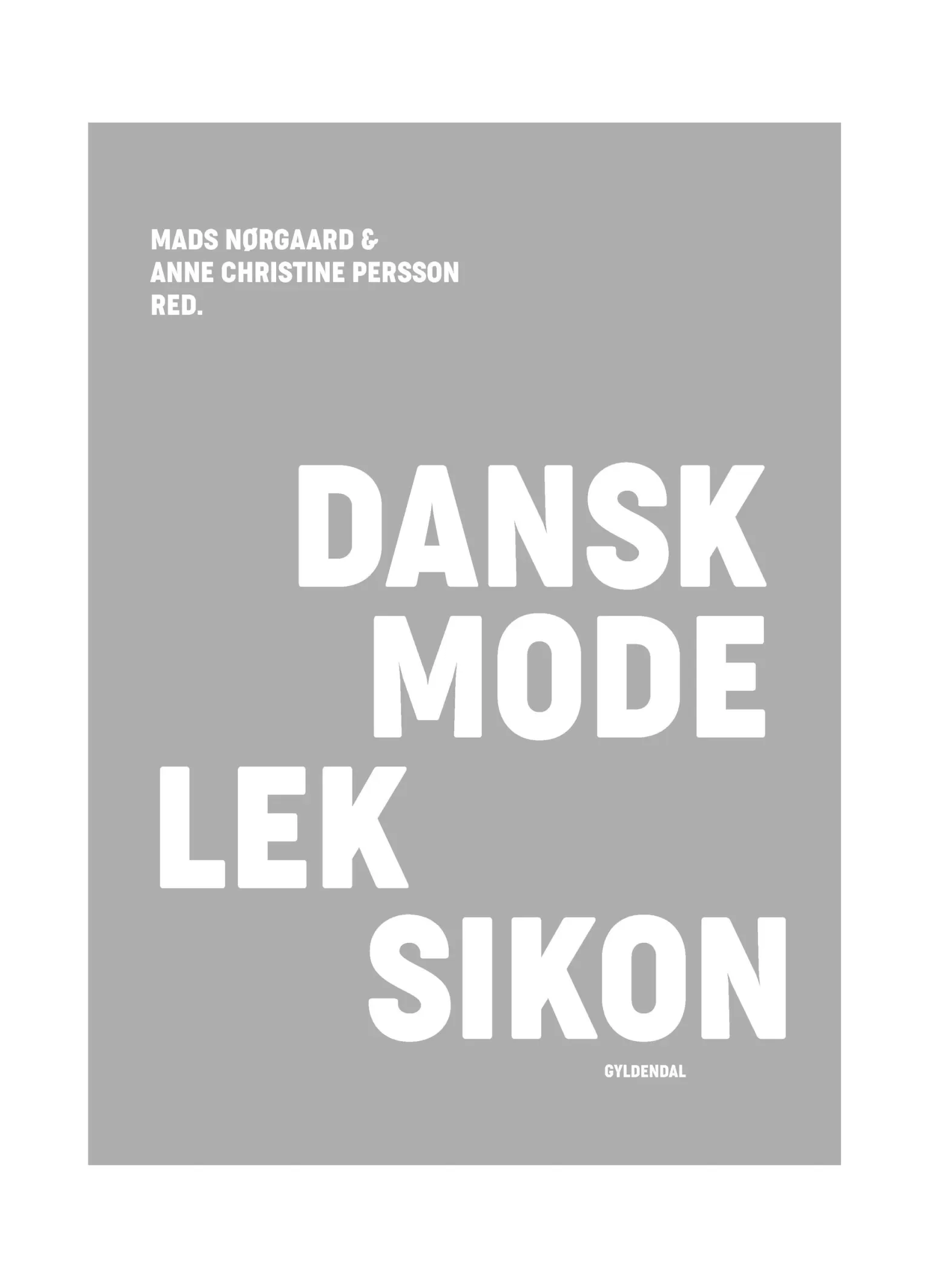 Dame MADS NØRGAARD DANSK MODELEKSIKON